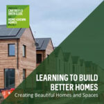 Learning-to-build-better-homes