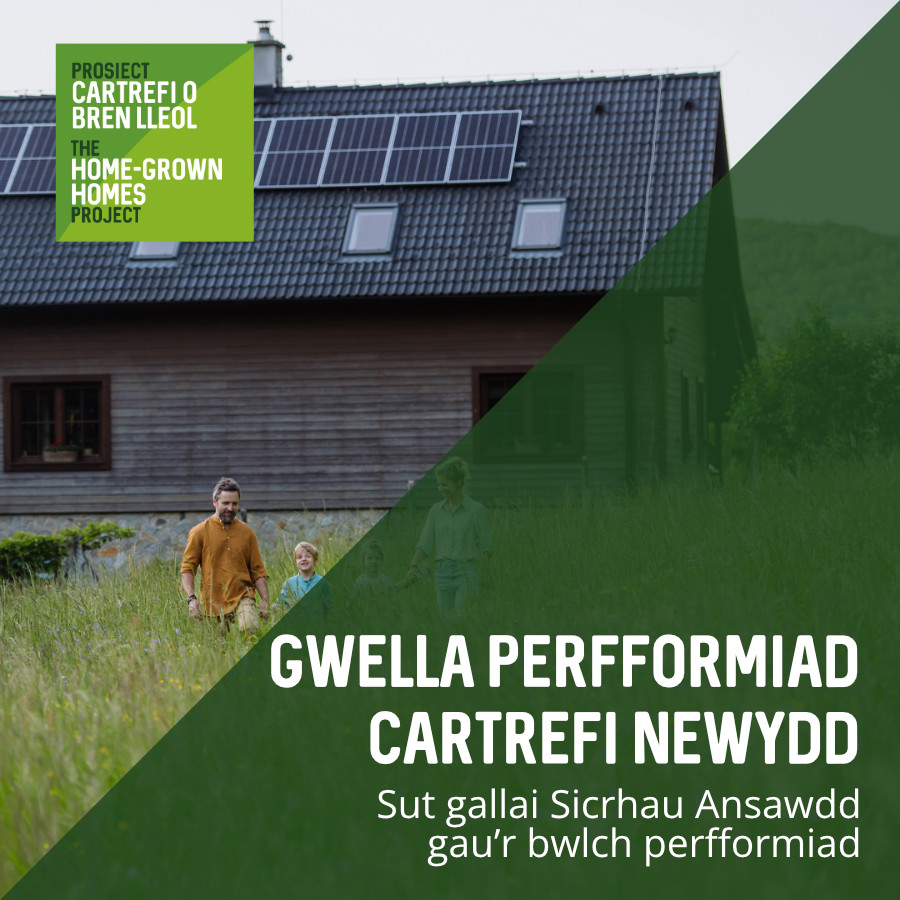 Gwella Perfformiad Cartrefi Newydd
